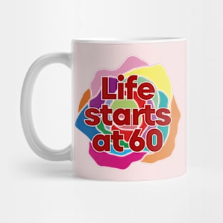 Happy 60th Birthday-Life starts at 60 Mug